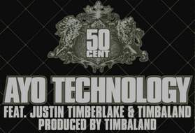ayo technology [ft. justin timberlake and timbaland] 50 cent