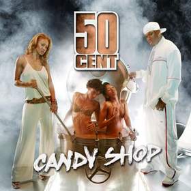 Candy Shop (Explicit) 50 Cent, Olivia