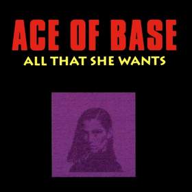 all what she wants (минус) ace of base