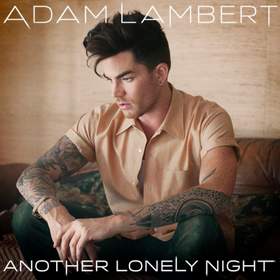 Another Lonely Night (my edit) Adam Lambert