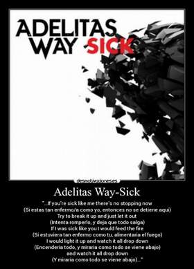 Sick Adelitas Way