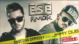 Ese Amor (Radio Edit) (PrimeMu Andeeno Damassy feat. Jimmy Du