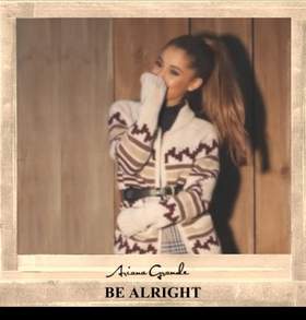Be Alright (Instrumental) Ariana Grande