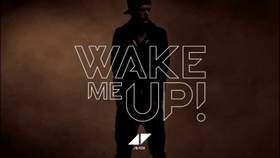 Wake Me Up Avicii feat. Aloe Blacc