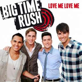 Love Me Again Big Time Rush