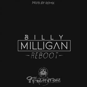 Reboot (Akapella) Billy Milligan