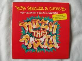 Rock This Party (Everybody Dance Now) Bob Sinclar & Cutee B Feat Dollarman & Big Ali