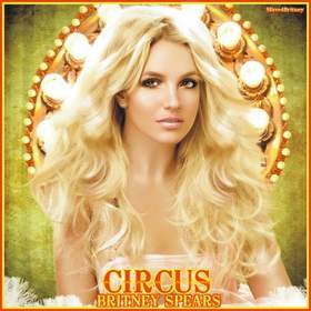 Circus (Demo Version) Britney Spears
