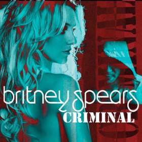 Criminal Britney Spears - Criminal