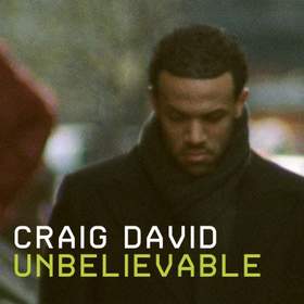 Unbelievable Craig David