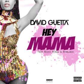 Hey Mama David Guetta feat. Nicki Minaj & Afrojack