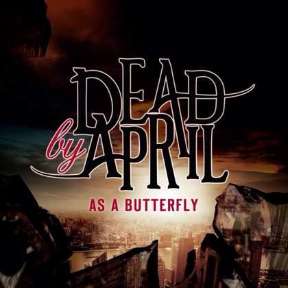 As A Butterfly Dead by April