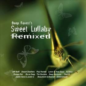 Sweet Lullaby [ambient remix] Deep Forest