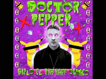 Doctor Pepper (Instrumental) (Prod. by Diplo) Diplo x CL x Riff Raff x OG Maco