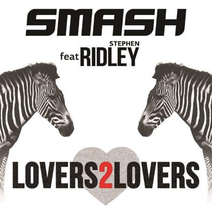 Lovers 2 Lovers DJ Smash Feat. Ridley
