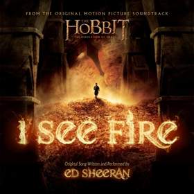 I See Fire (The Hobbit - The Desolation of Smaug OST) Ed Sheeran