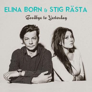 Goodbye-To-Yesterday (Эстония Евровиденье 2015) Elina-Born-amp-Stig-Rasta