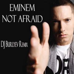 Not Afraid (Remix) Eminem