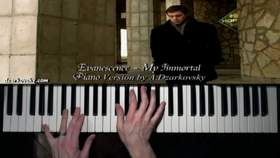 My Immortal (Piano Version) Evanescence