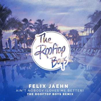 Ain't Nobody Felix Jaehn feat. Jasmine Thompson