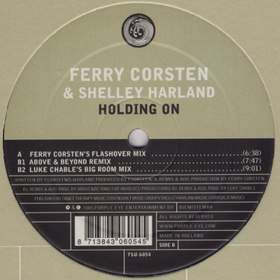 holding on (ferry corstens flashover mix) Ferry Corsten And Shelley Harland