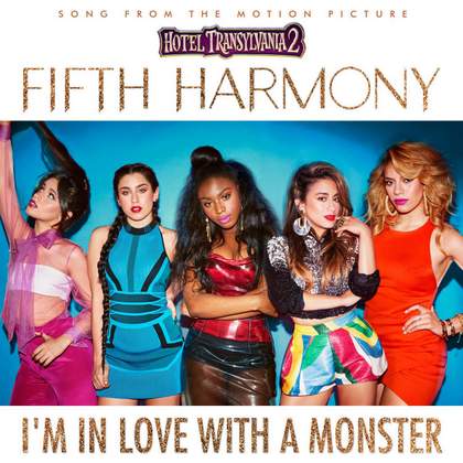 I'm In Love With A Monster Fifth Harmony