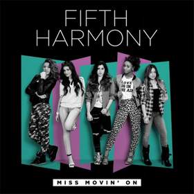 Miss Movin' On (Минус) Fifth Harmony