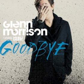 Goodbye Glenn Morrison Feat. Islov