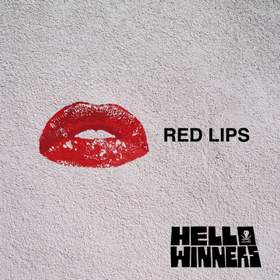 Red Lips (remastered) Hello Winners