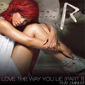 I Love The Way You Lie (Part 1) Eminem feat. Rihanna