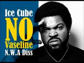 No Vaseline (diss NWA) Ice Cube