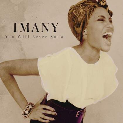 You will never know (original version) Imany