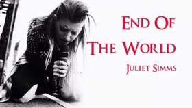 End Of The World МИНУС Juliet Simms