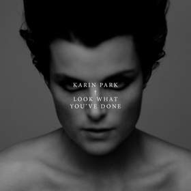 Look What You've Done (Matteo Luis Remix - Explicit) Karin Park