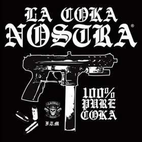 Soldiers Of Fortune La Coka Nostra