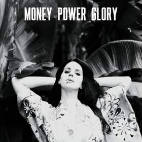 Money Power Glory минус Lana Del Rey