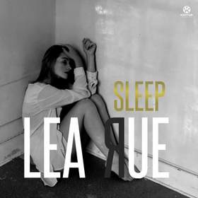 Sleep, For The Weak (Lost Frequencies RemiX) Lea Rue