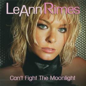 Cant Fight the Moonlight (OST Бар Гадкий койот) Leann Rimes