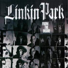 From The Inside Linkin park