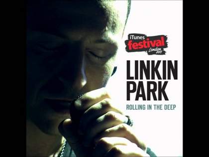Rolling In The Deep Linkin Park