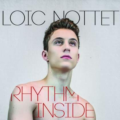 Rhythm Inside минус Loic Nottet