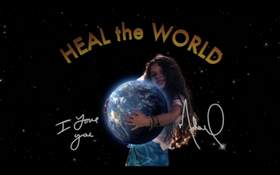 Heal The World Майкл Джексон