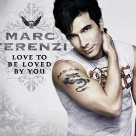 I love to be loved by you Marc Terenzi