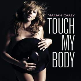 Touch My Body (Craig C Radio Edit) Mariah Carey