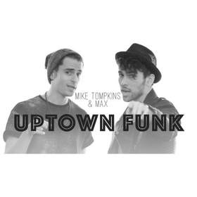Uptown Funk Mark Ronson ft. Bruno Mars (Max Schneider & Mike Tompkins Cover)