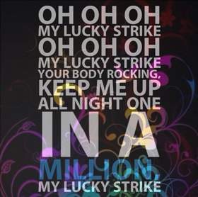 My Lucky Strike Maroon 5