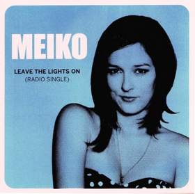 Leave The Lights On Meiko