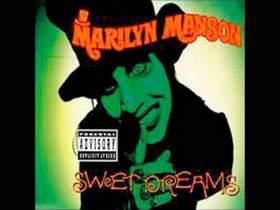 Sweet dreams Merilyn Manson
