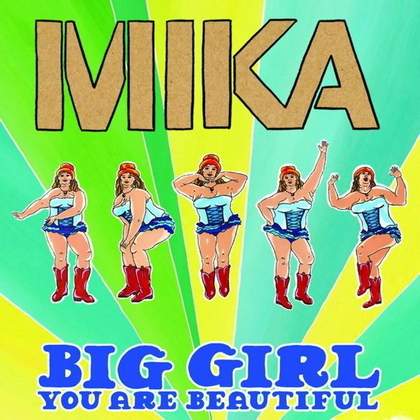 Big Girl (You Are Beautiful) Mika