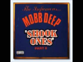 Shook Ones (Part 2) Mobb Deep